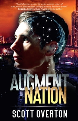 Augment Nation by Overton, Scott