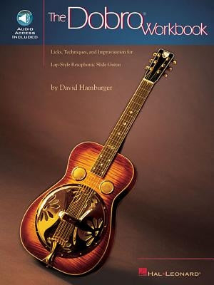 The Dobro Workbook by Hamburger, David