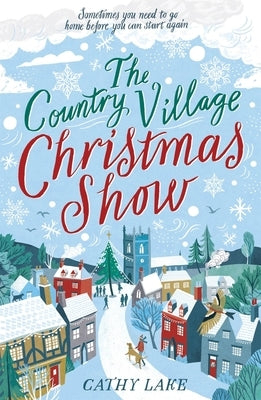 The Country Village Christmas Show by Lake, Cathy