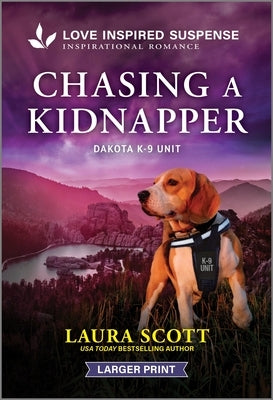 Chasing a Kidnapper by Scott, Laura