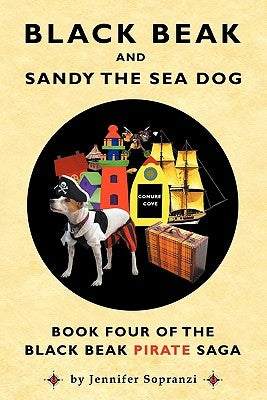 Black Beak and Sandy the Sea Dog by Sopranzi, Jennifer