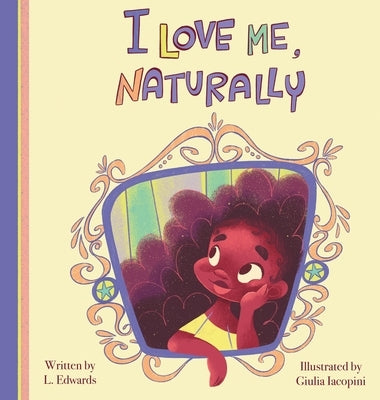 I Love Me, Naturally by Edwards, L.