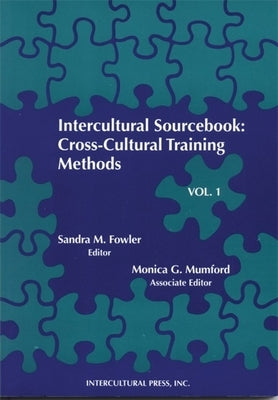 Intercultural Sourcebook Vol 1: Cross-Cultural Training Methods by Fowler, Sandra M.