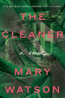 The Cleaner by Watson, Mary