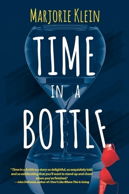 Time In A Bottle: Could The Fountain of Youth Be Real? by Klein, Marjorie