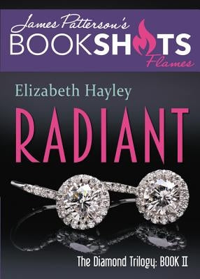 Radiant: The Diamond Trilogy, Book II by Hayley, Elizabeth