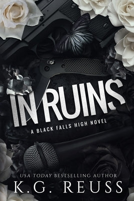 In Ruins by Reuss, K. G.