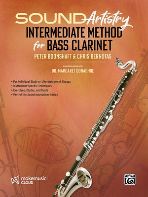 Sound Artistry Intermediate Method for Bass Clarinet by Boonshaft, Peter