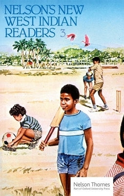 New West Indian Readers - 3 by Bell, Gordon