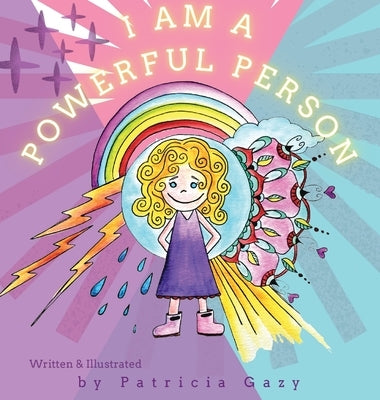 I Am a Powerful Person by Gazy, Patricia Ann