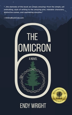 The Omicron Six by Wright, Endy