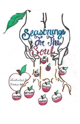 Seasonings For the Soul by Moye, Barbara