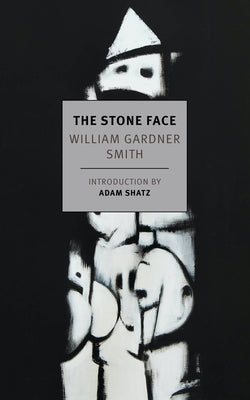 The Stone Face by Smith, William Gardner