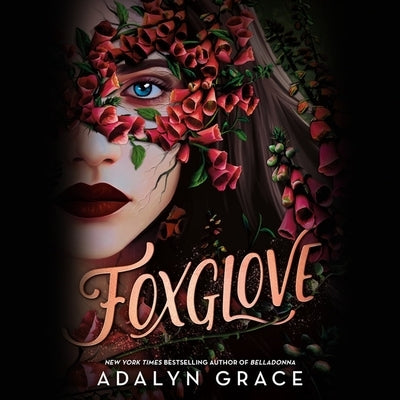 Foxglove by Grace, Adalyn