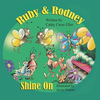 Ruby & Rodney Shine on by Eller, Cathy Cress