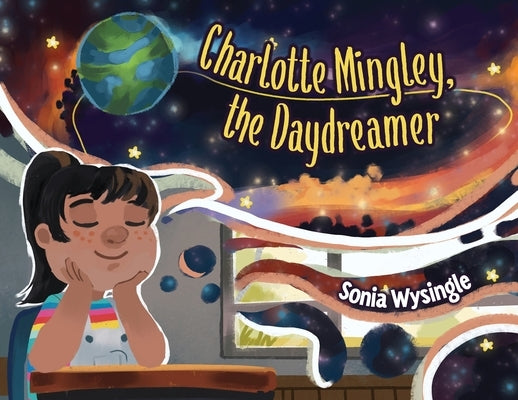 Charlotte Mingley, the Daydreamer by Wysingle