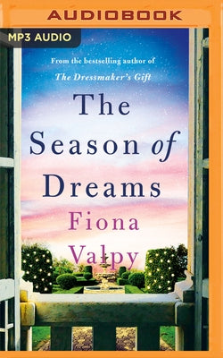 The Season of Dreams by Valpy, Fiona