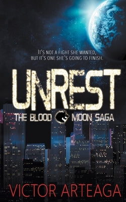 Unrest by Arteaga, Victor