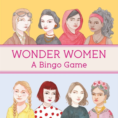 Wonder Women Bingo by Bernard, Laura