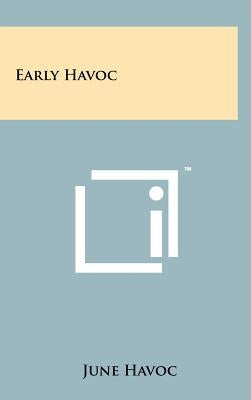 Early Havoc by Havoc, June