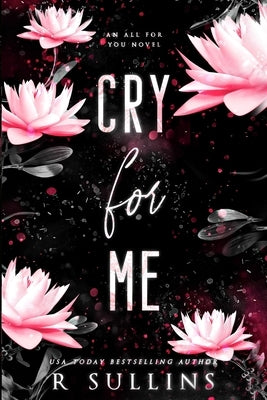 Cry For Me by Sullins, R.