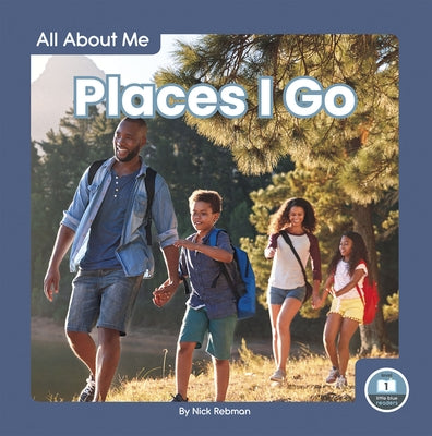 Places I Go by Rebman, Nick