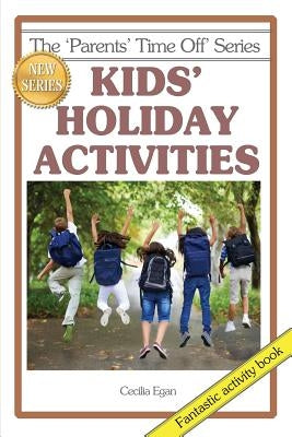 Kids' Holiday Activities by Eddy, Christine