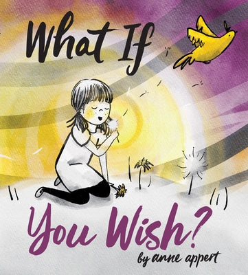 What If You Wish? by Appert, Anne