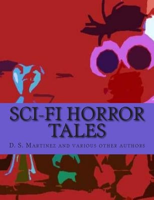 SCI-FI Horror Tales by Various