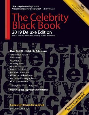 The Celebrity Black Book 2019 (Deluxe Edition): Over 56,000+ Verified Celebrity Addresses for Autographs & Memorabilia, Nonprofit Fundraising, Celebri by Contactanycelebrity Com