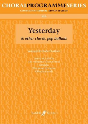 Yesterday & Other Classic Pop Ballads by Latham, Robert