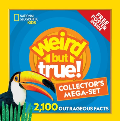 Weird But True! Collector's Mega-Set: 1,800 Outrageous Facts by National Geographic Kids