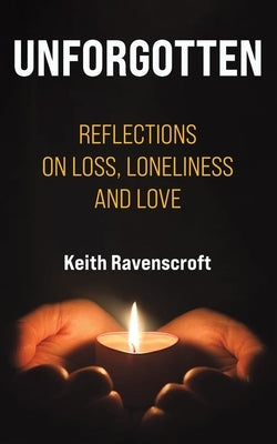 Unforgotten by Ravenscroft, Keith