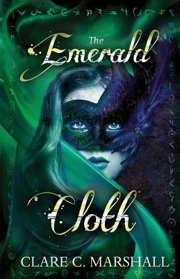 The Emerald Cloth by Marshall, Clare C.