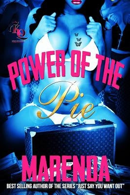 Power of the Pie by Powell, Marenda