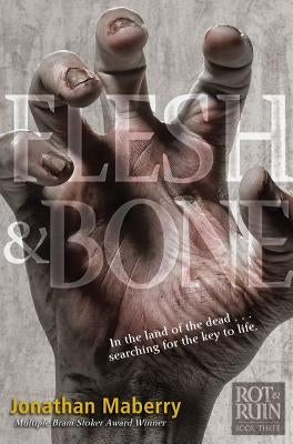 Flesh & Bone: Volume 3 by Maberry, Jonathan