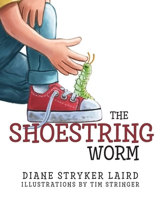 The Shoestring Worm by Laird, Diane