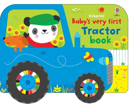 Baby's Very First Tractor Book by Watt, Fiona