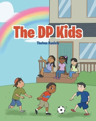 The DP Kids by Daniels, Thelma