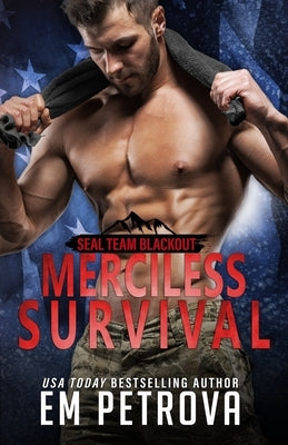 Merciless Survival by Petrova, Em