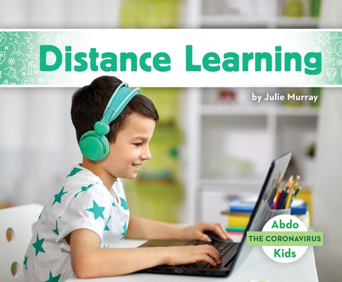 Distance Learning by Murray, Julie