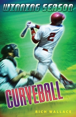 Curveball by Wallace, Rich