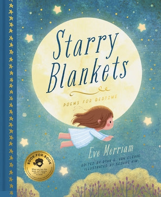 Starry Blankets: Poems for Bedtime by Van Cleave, Ryan G.