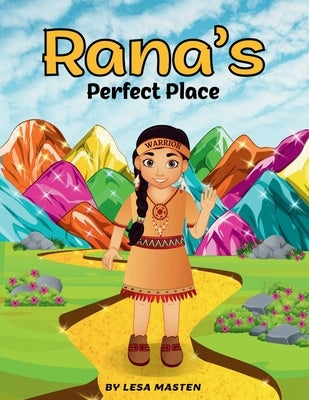 Rana's Perfect Place by Masten, Lesa