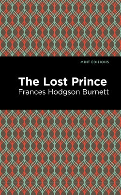 The Lost Prince by Burnett, Frances Hodgson