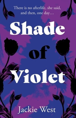 Shade of Violet by West, Jackie