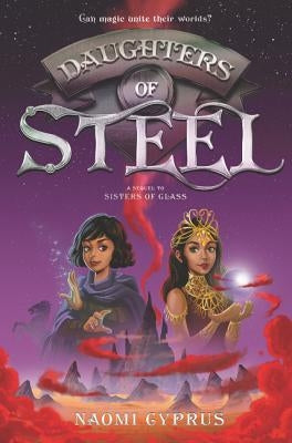 Daughters of Steel by Cyprus, Naomi