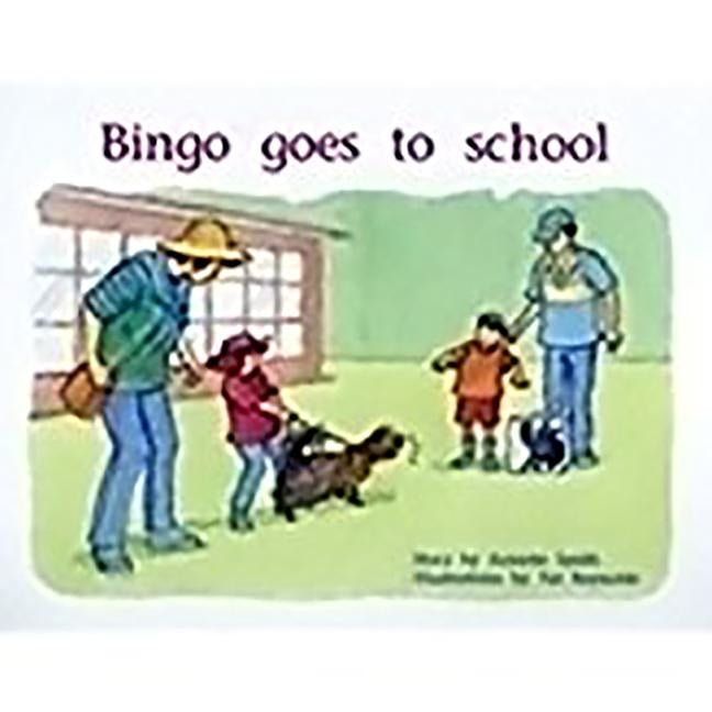 Bingo Goes to School: Individual Student Edition Blue (Levels 9-11) by Rigby