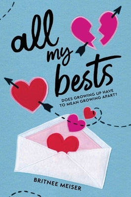 All My Bests by Meiser, Britnee