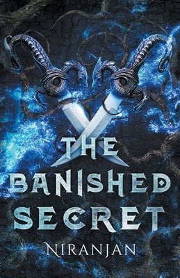 The Banished Secret by K, Niranjan